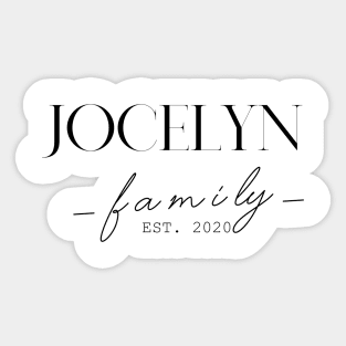 Jocelyn Family EST. 2020, Surname, Jocelyn Sticker